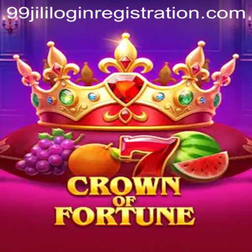 Explore the Enchanting World of CrownofFortune Through 99jili Login Registration