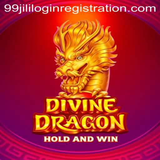 Discover the Enchanting World of DivineDragon with Seamless 99jili Login Registration