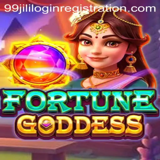 FORTUNEGODDESS and the 99jili Login Registration: A Comprehensive Guide