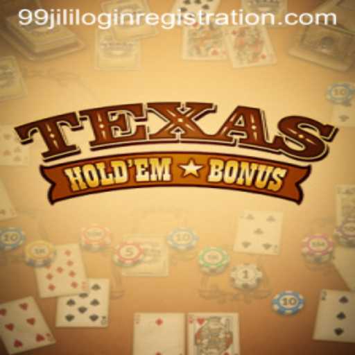Unlocking the Excitement of Texas Hold'em Bonus: A Deep Dive Into the Game and 99jili Login Registration